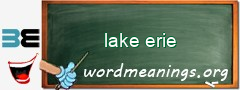 WordMeaning blackboard for lake erie